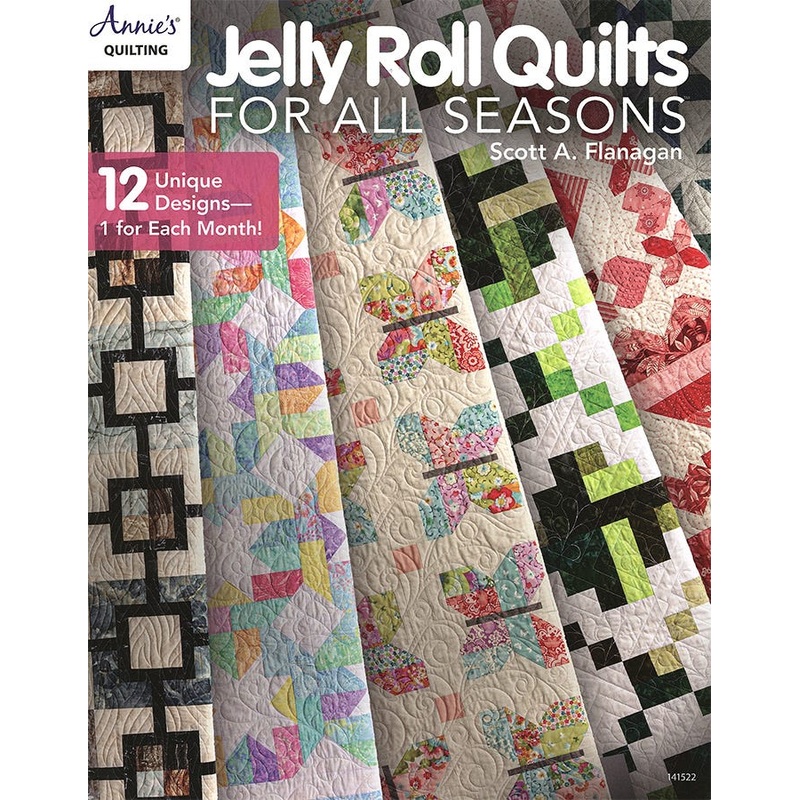 Jelly Roll Quilts For All Seasons Quilt Book | Annie’s Quilting #141522
