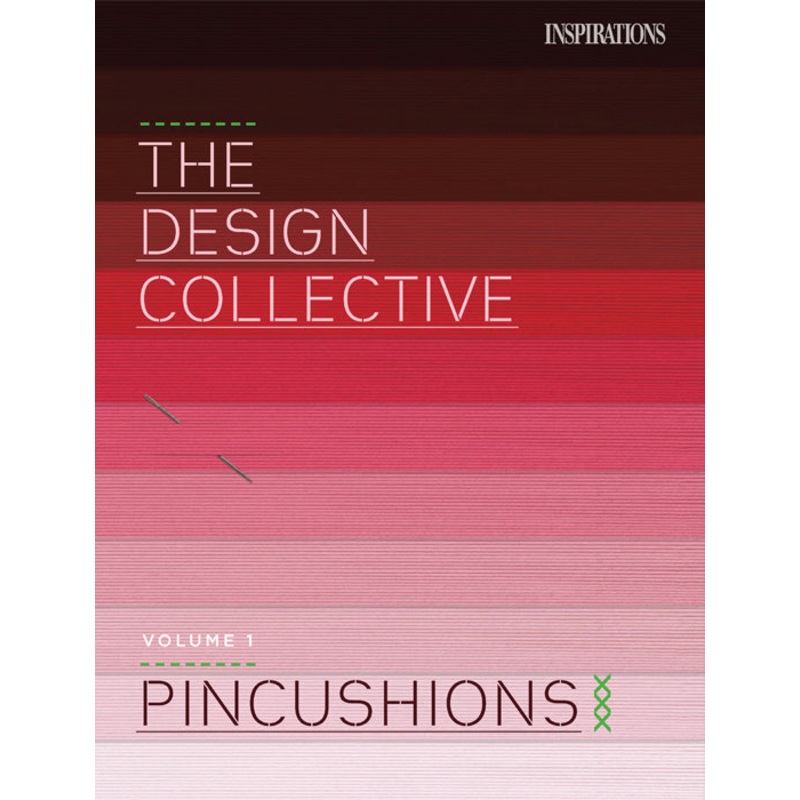 The Design Collective – Volume 1 Pincushions
