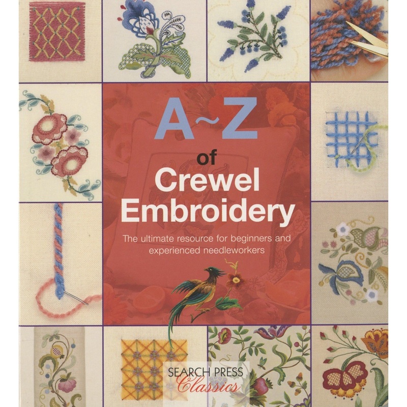 A-Z of Crewel Embroidery