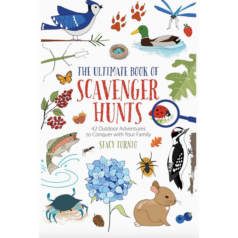Ultimate Book of Scavenger Hunts: 42 Outdoor Adventures